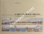 Early Railway Prints - A social history of the Railways from 1825 to 1850 by REES, Garath 